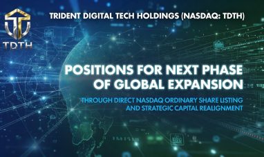 TRIDENT DIGITAL TECH HOLDINGS (NASDAQ: TDTH) Positions for Global Growth with Direct Nasdaq Listing
